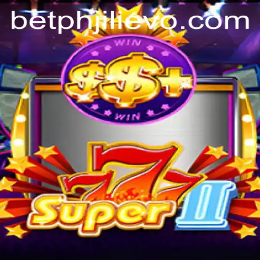 Unveiling Super777II: A Deep Dive into JILIEVO's Latest Gaming Phenomenon